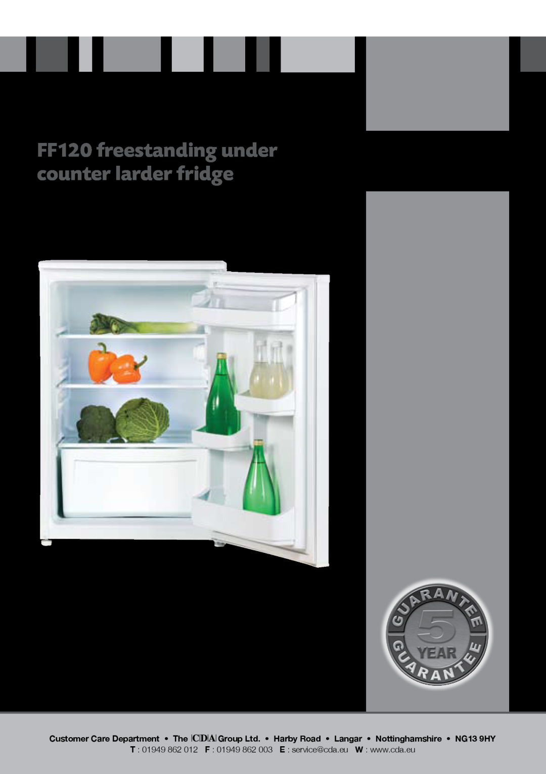 CDA manual FF120 freestanding under counter larder fridge, Manual for Installation, Use and Maintenance, T 