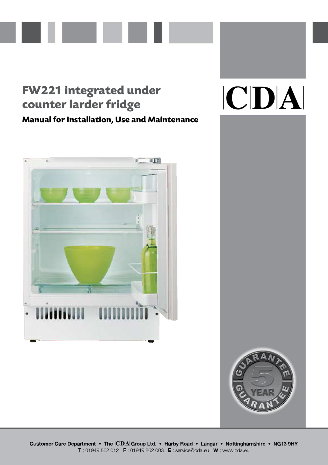 CDA manual FW221 integrated under counter larder fridge 