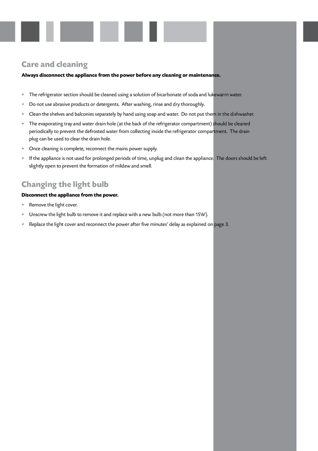 CDA FW221 manual Care and cleaning, Changing the light bulb, Disconnect the appliance from the power 