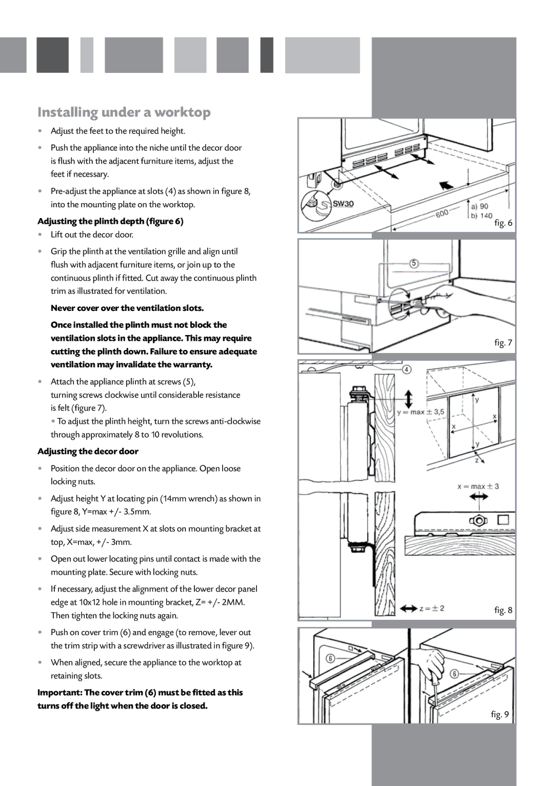 CDA FW221 manual Installing under a worktop, Adjusting the plinth depth figure, Never cover over the ventilation slots 