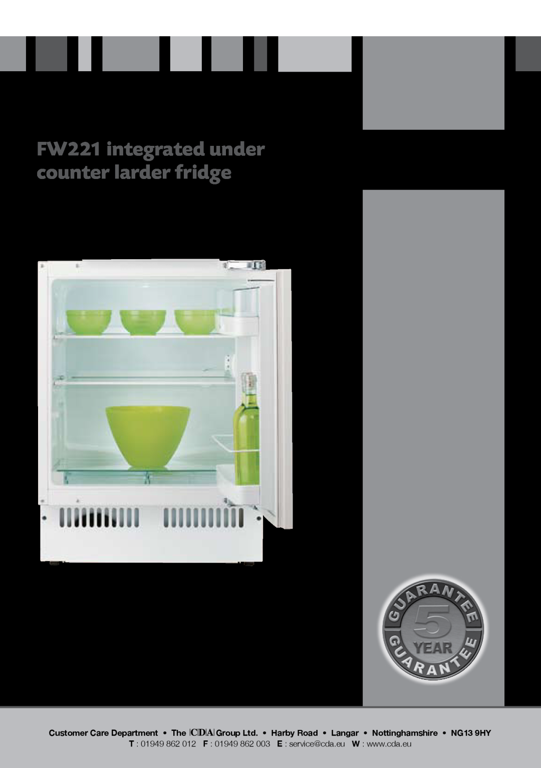 CDA manual FW221 integrated under counter larder fridge, Manual for Installation, Use and Maintenance 