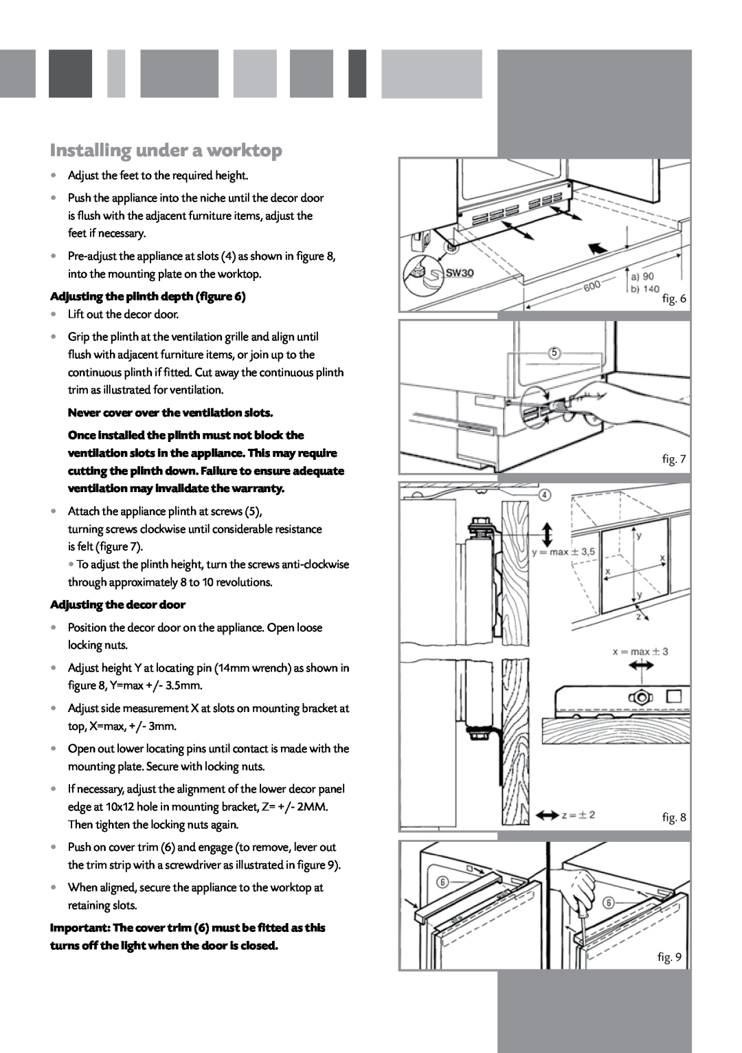 CDA FW221 manual Installing under a worktop, Adjusting the plinth depth figure, Never cover over the ventilation slots 