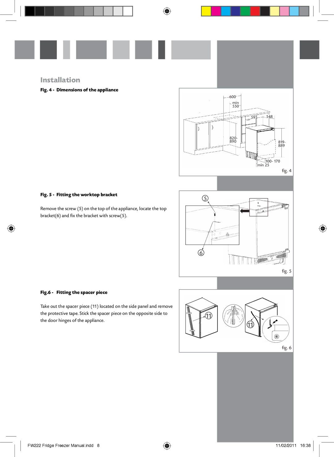 CDA FW222 manual Dimensions of the appliance 