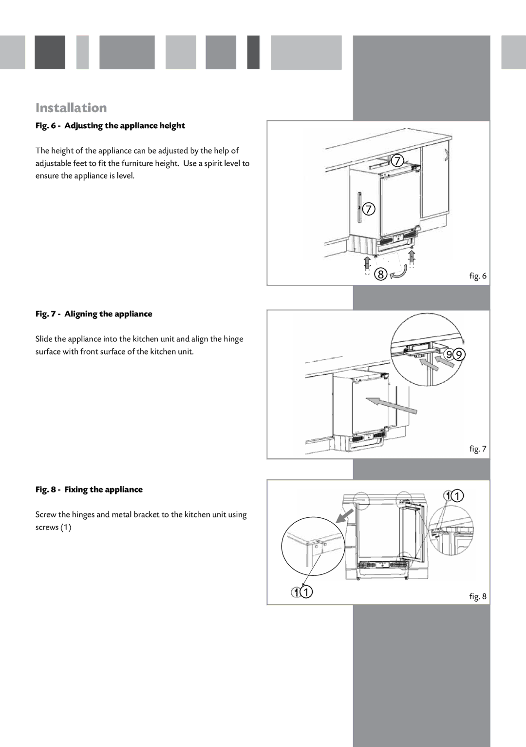 CDA FW282 manual Adjusting the appliance height 