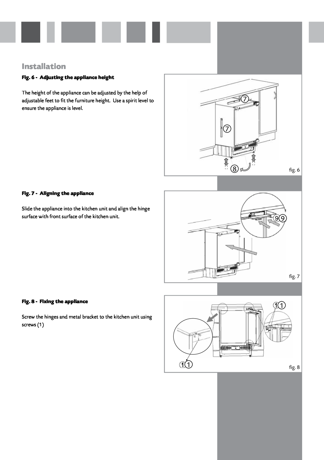 CDA FW282 manual Adjusting the appliance height, Aligning the appliance, Fixing the appliance, Installation 