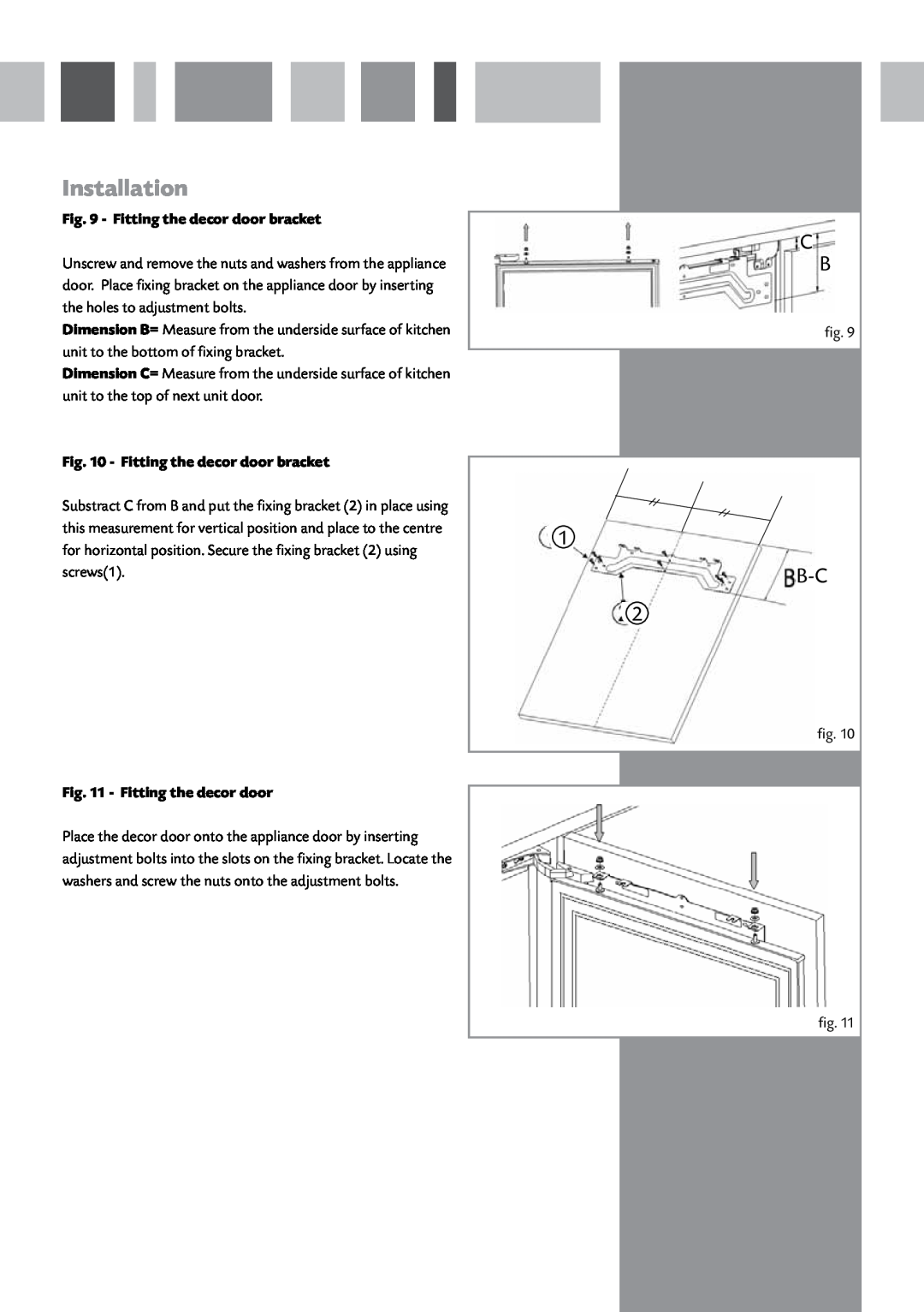 CDA FW282 manual Fitting the decor door bracket, Installation 