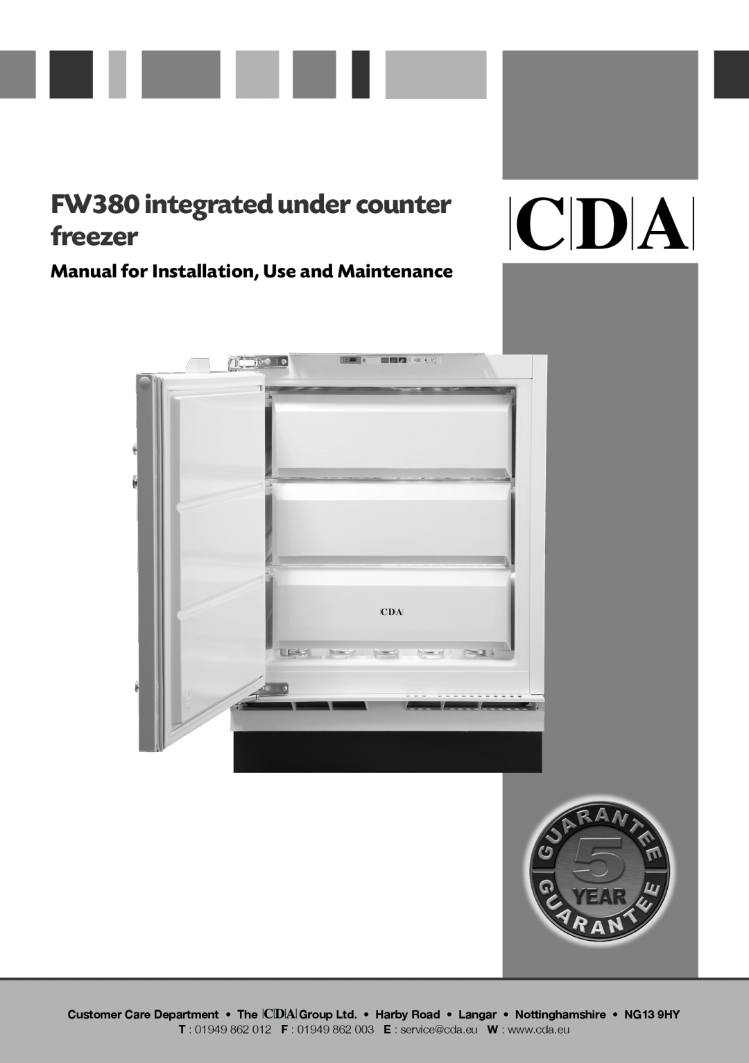 CDA manual FW380 integrated under counter freezer, Manual for Installation, Use and Maintenance, T 