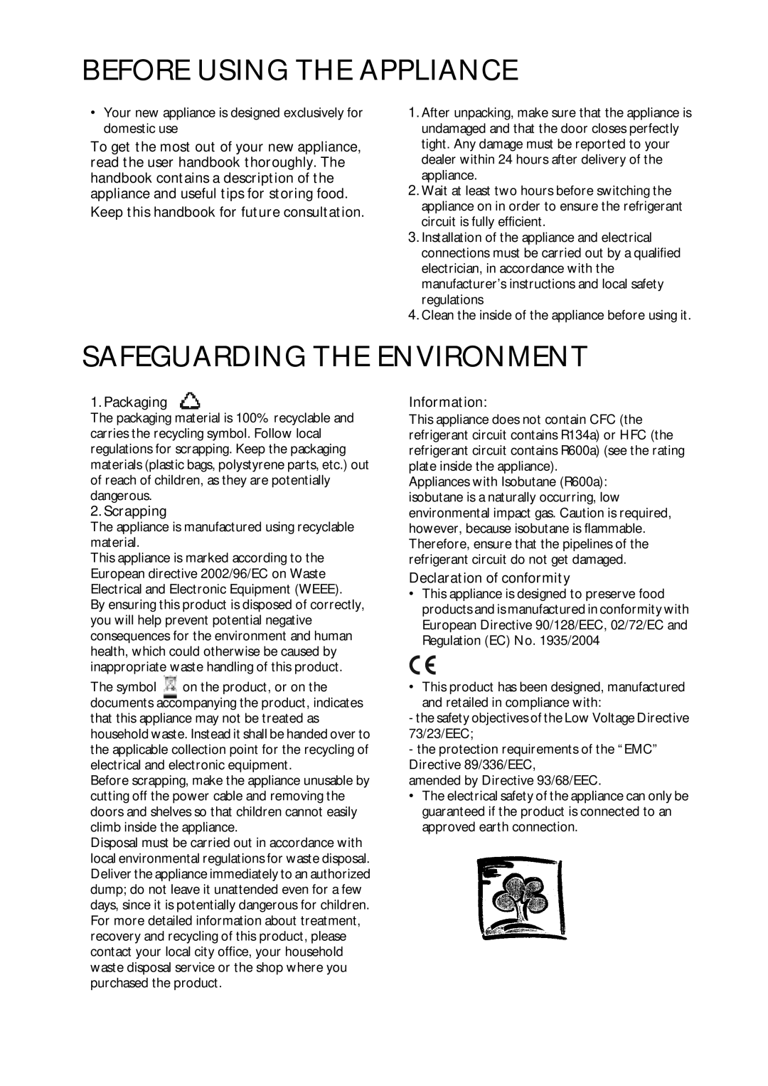 CDA FW420 manual Before Using the Appliance, Safeguarding the Environment 