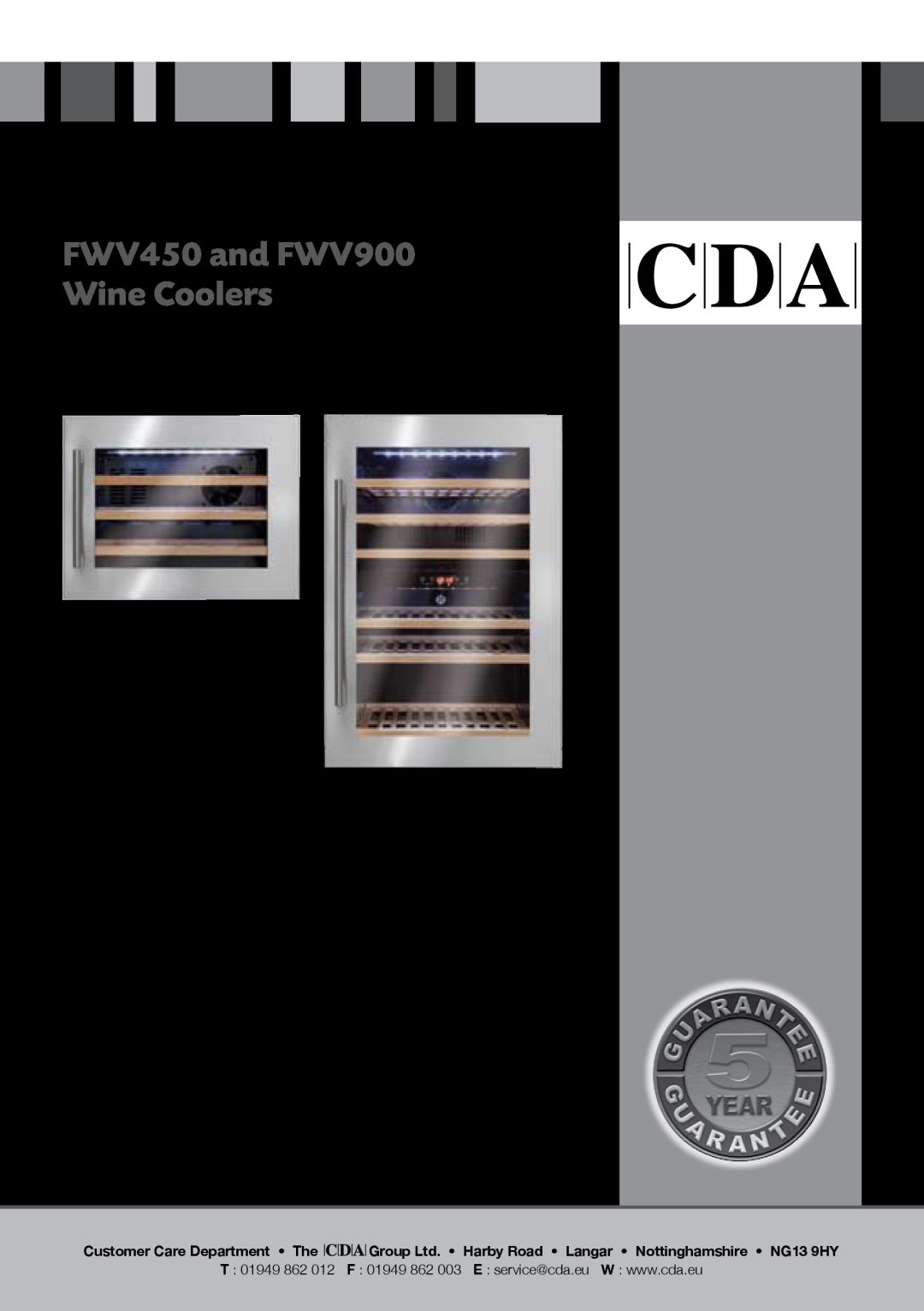 CDA manual FWV450 and FWV900 Wine Coolers, Manual for Installation, Use and Maintenance, Customer Care Department The 