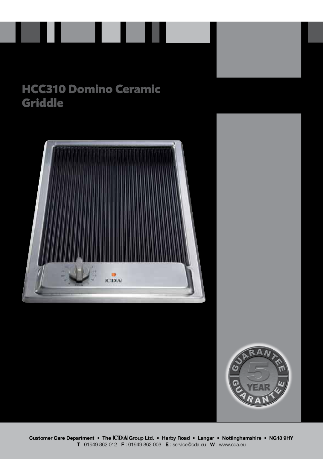 CDA manual HCC310 Domino Ceramic Griddle, Manual for Installation, Use and Maintenance, Customer Care Department The 