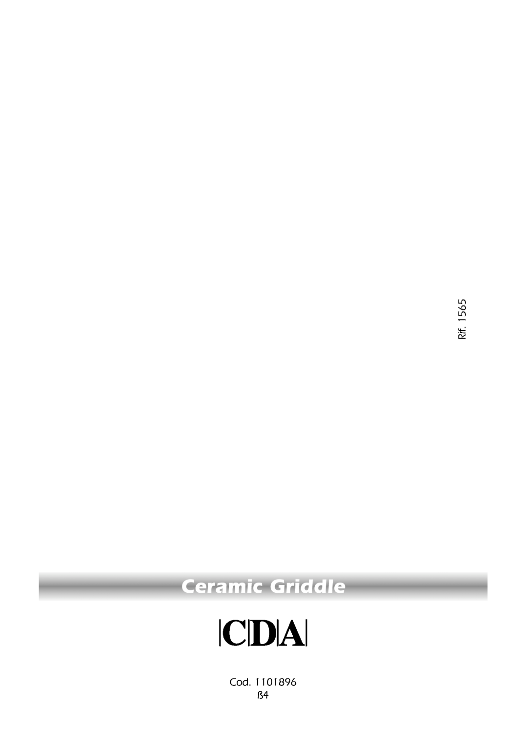 CDA HCC310 manual Ceramic Griddle, Cod ß4 