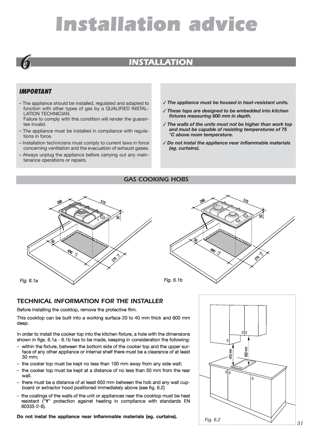 CDA HCC360 manual 6INSTALLATION, Installation advice, Gas Cooking Hobs, Technical Information For The Installer, 1b 