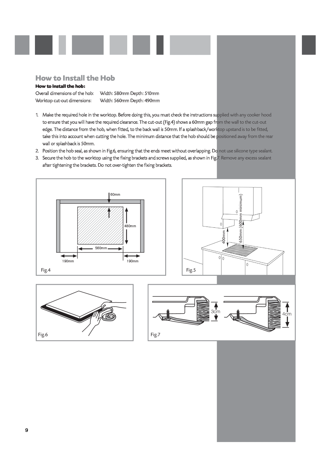 CDA HCC662 manual How to Install the Hob, How to install the hob 