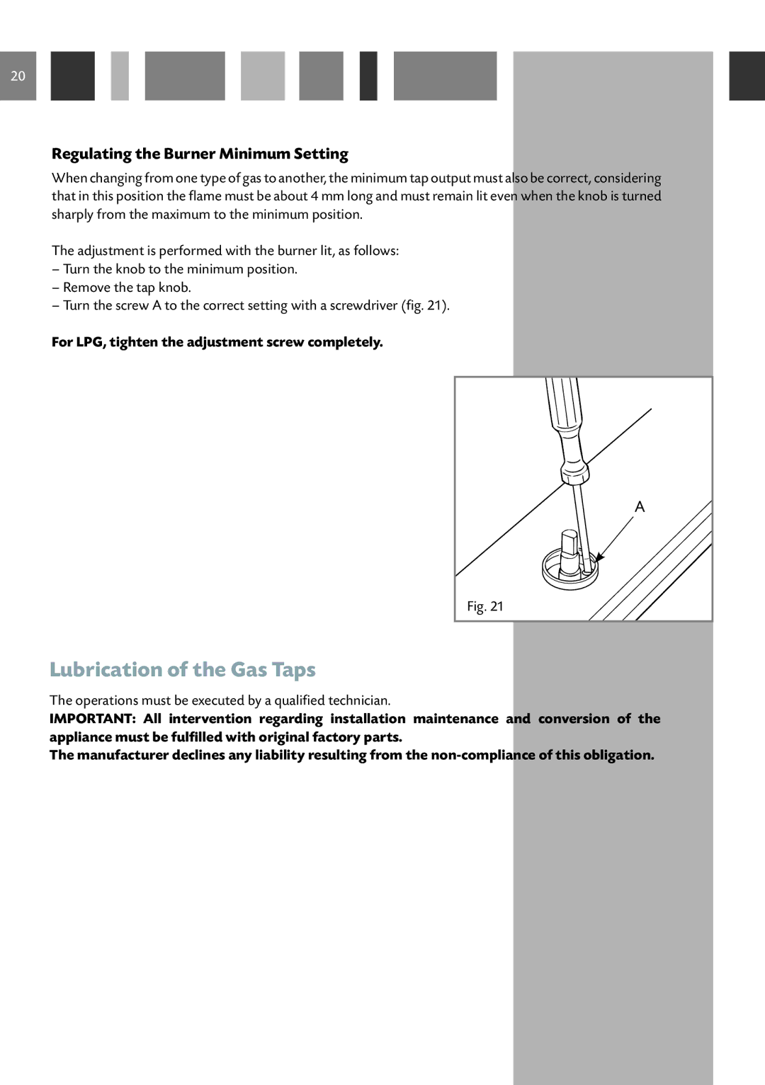 CDA HCG 731, HCG 741 manual Lubrication of the Gas Taps, Regulating the Burner Minimum Setting 