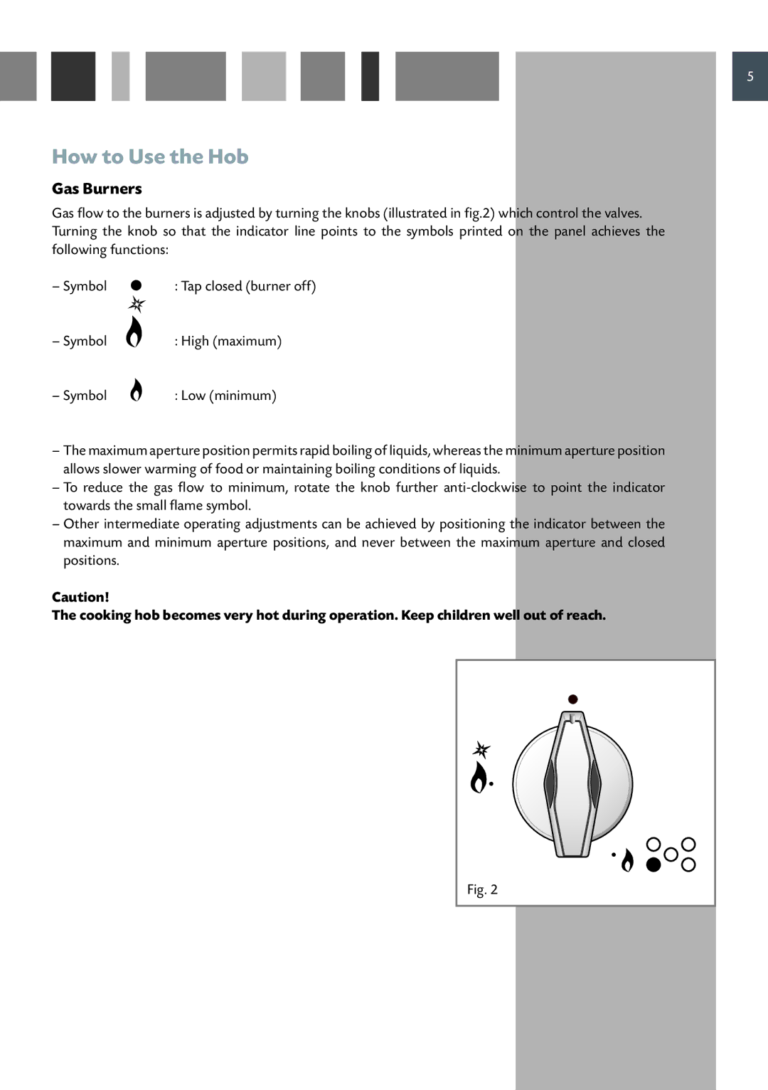 CDA HCG 741, HCG 731 manual How to Use the Hob, Gas Burners 