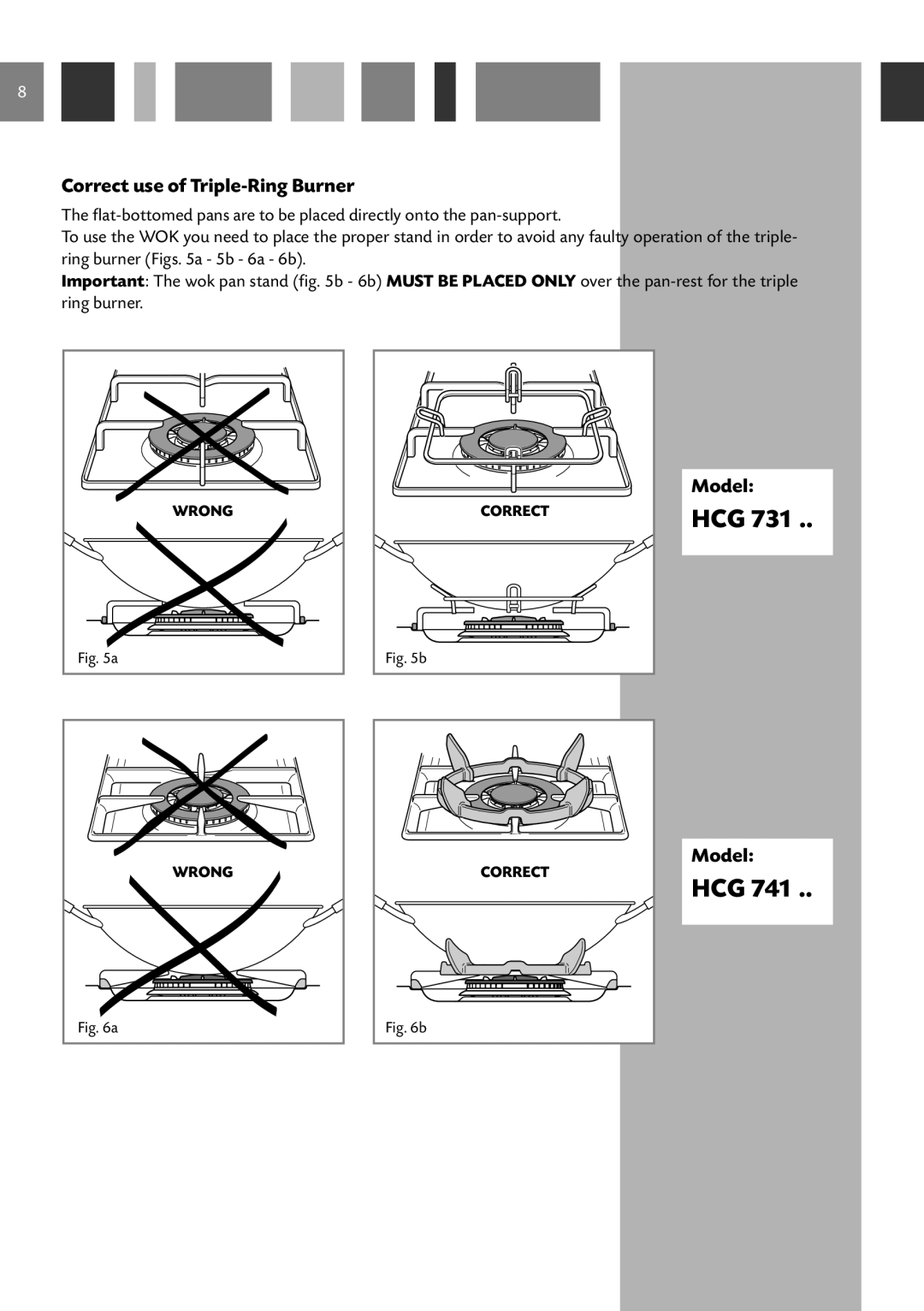 CDA HCG 731, HCG 741 manual Correct use of Triple-Ring Burner, Model 