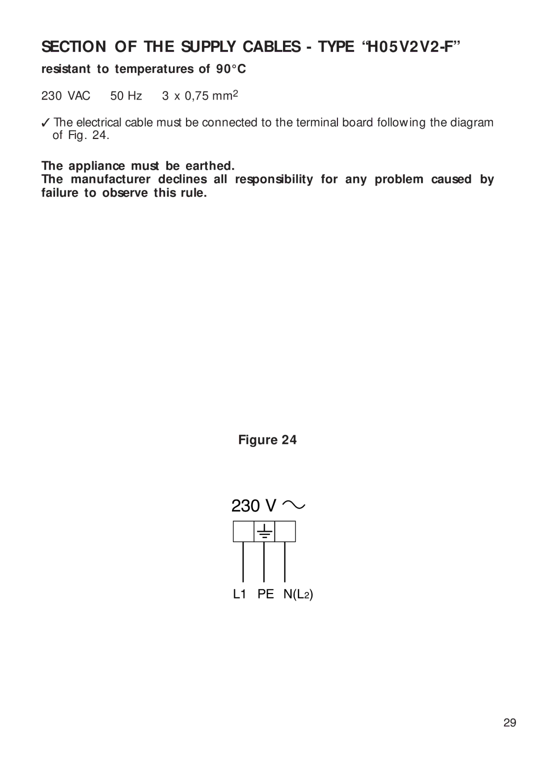 CDA HCG 730, HCG 740 installation instructions Section of the Supply Cables Type H05V2V2-F 