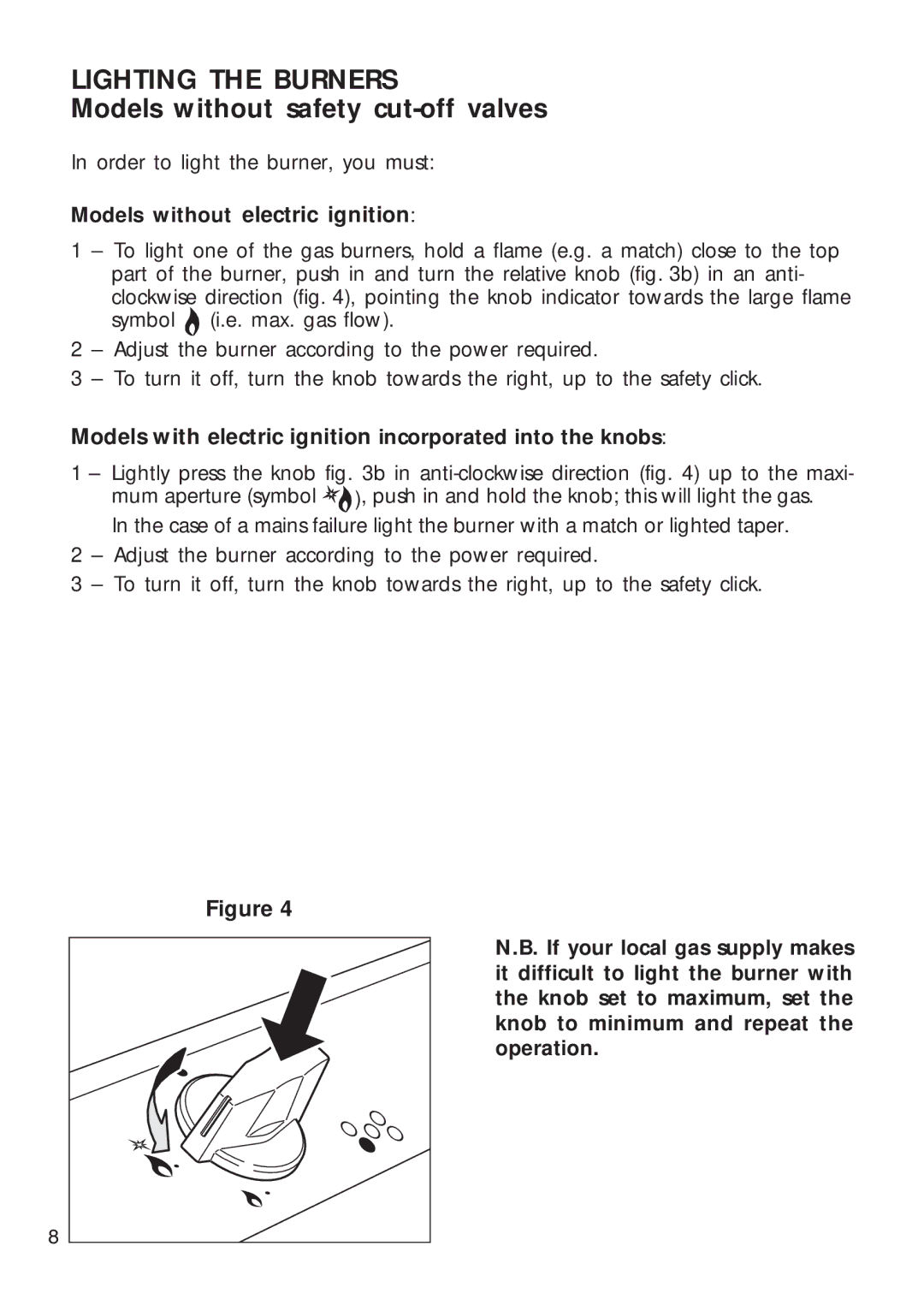 CDA HCG 740, HCG 730 installation instructions Lighting the Burners, Models without safety cut-off valves 