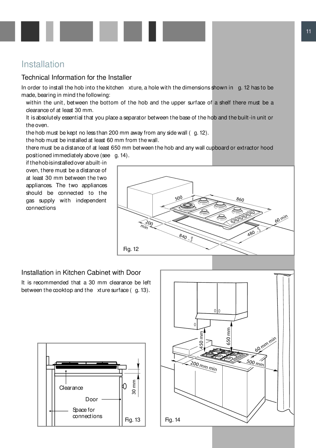 CDA HCG 931 manual Technical Information for the Installer, Installation in Kitchen Cabinet with Door 