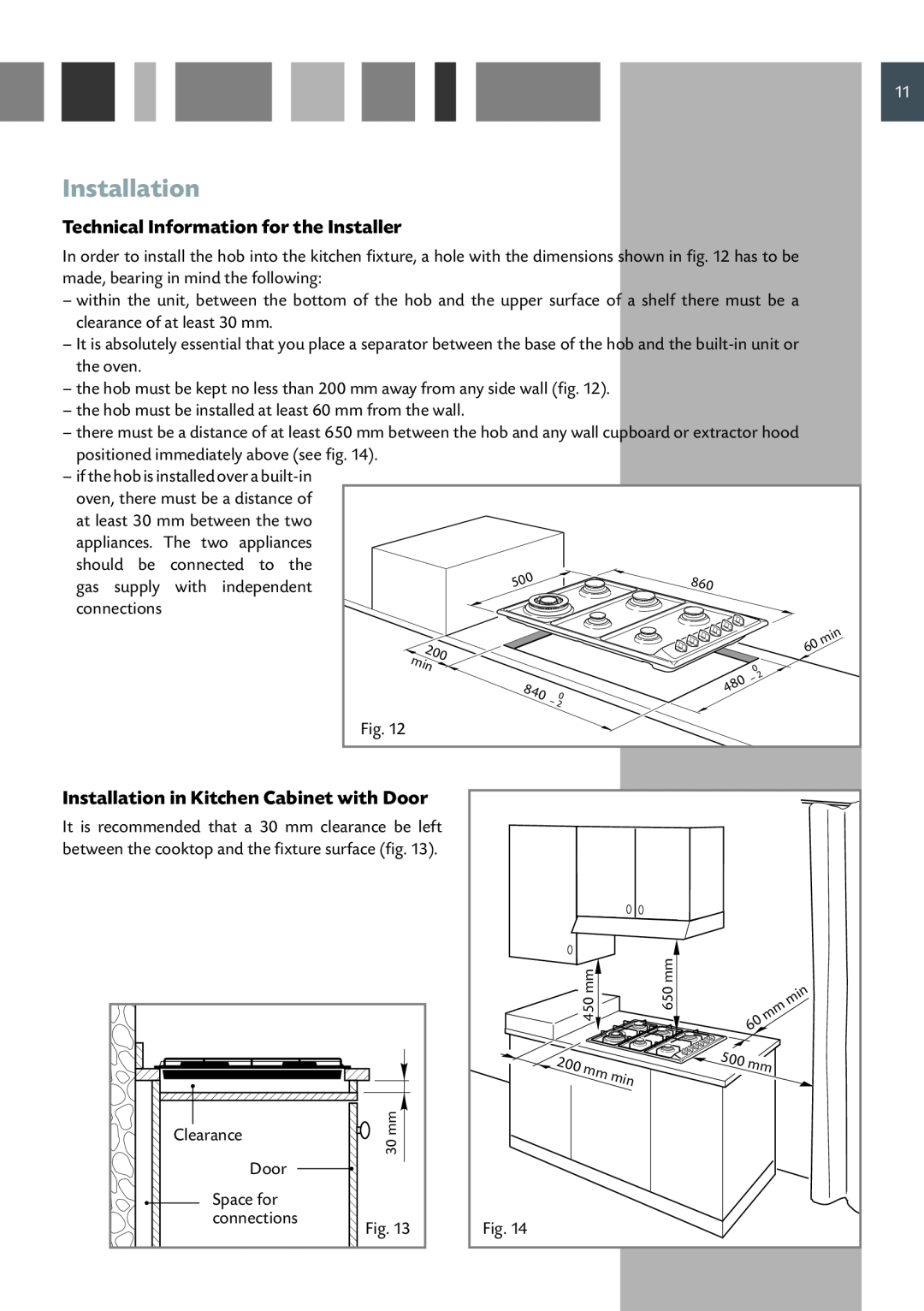CDA HCG 931 manual Technical Information for the Installer, Installation in Kitchen Cabinet with Door 