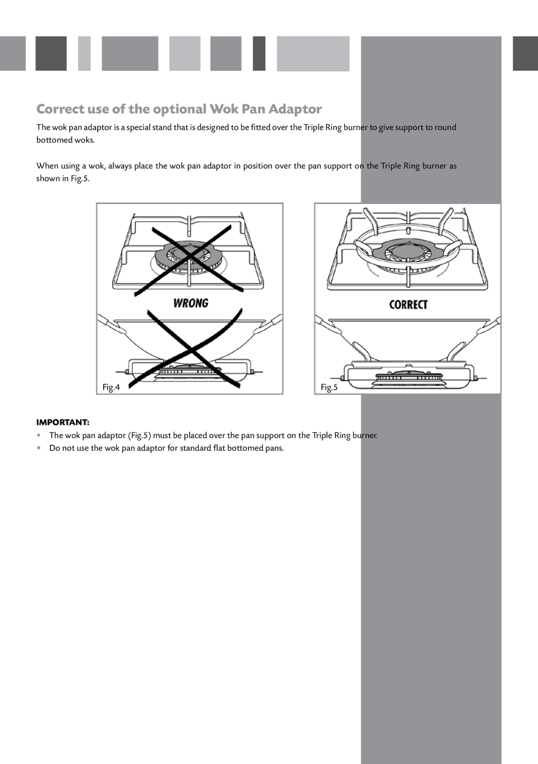 CDA HCG611, HCG621, HCG601 manual Correct use of the optional Wok Pan Adaptor 