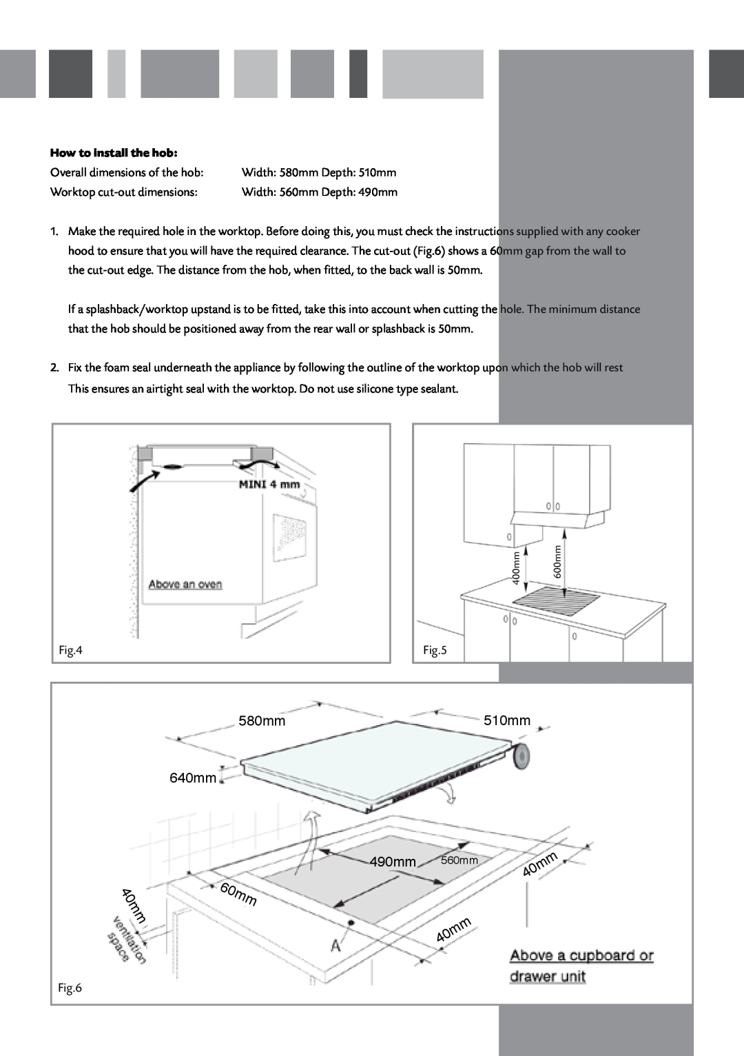 CDA HCN610 manual How to install the hob, 580mm 640mm, 510mm, 490mm 