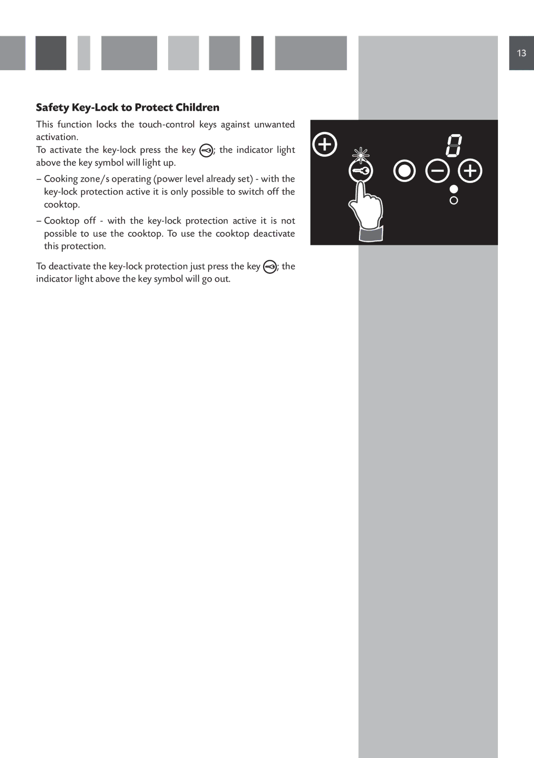 CDA HVC 32 manual Safety Key-Lock to Protect Children 