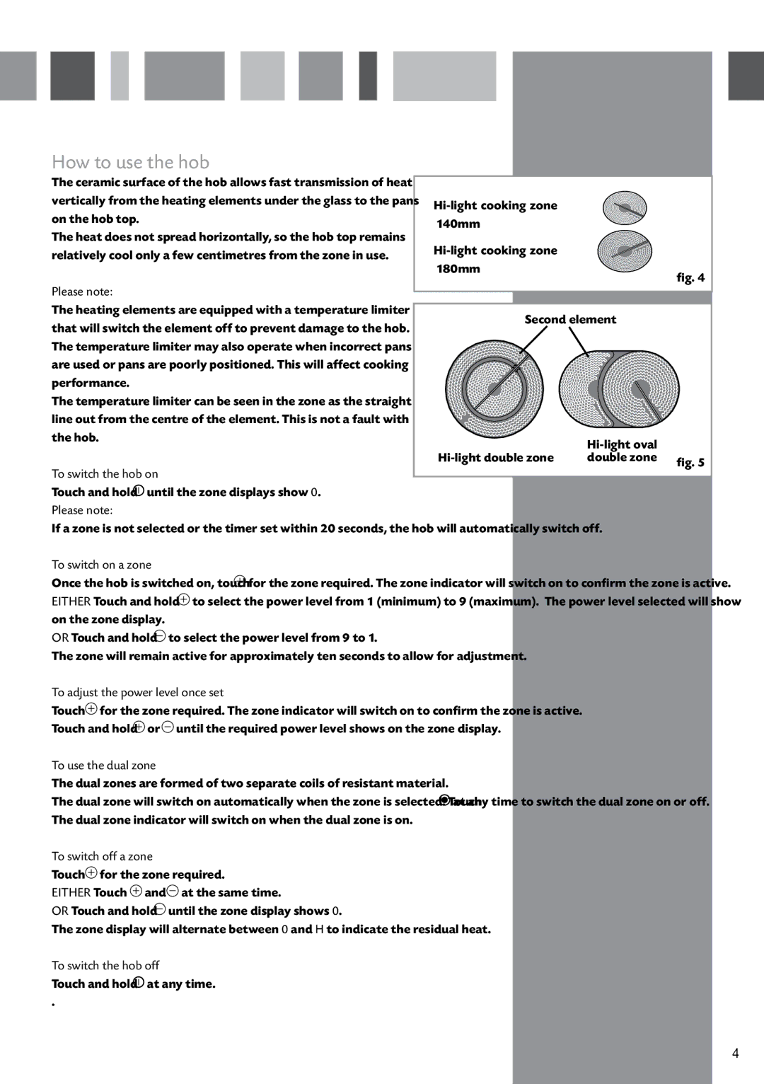 CDA HVC65 manual How to use the hob 