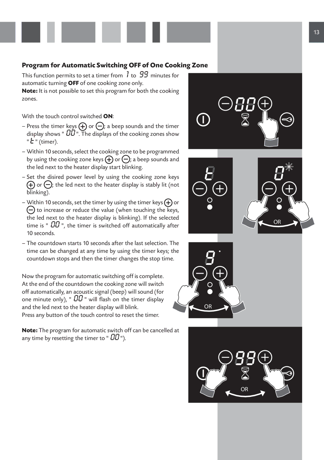 CDA HVN 32 manual Program for Automatic Switching OFF of One Cooking Zone, Seconds 