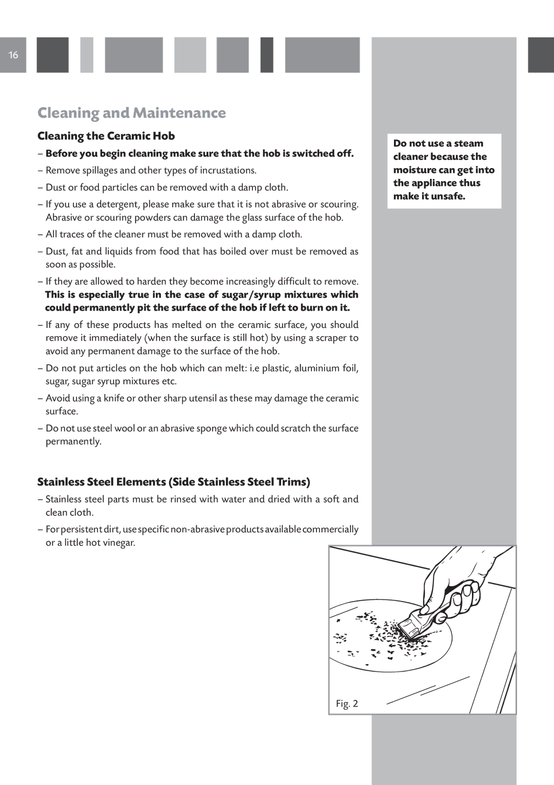 CDA HVN 32 manual Cleaning and Maintenance, Cleaning the Ceramic Hob, Stainless Steel Elements Side Stainless Steel Trims 