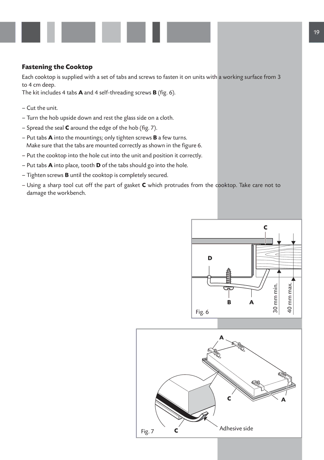 CDA HVN 32 manual Fastening the Cooktop, Adhesive side 