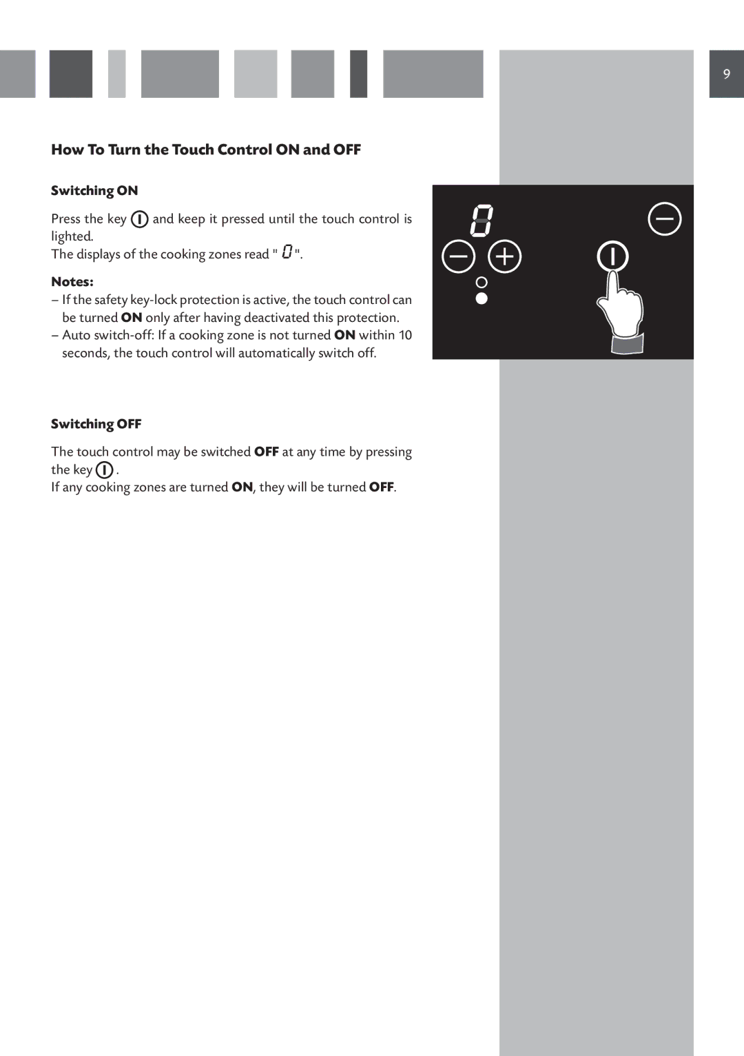 CDA HVN 32 manual How To Turn the Touch Control on and OFF, Switching on, Switching OFF 