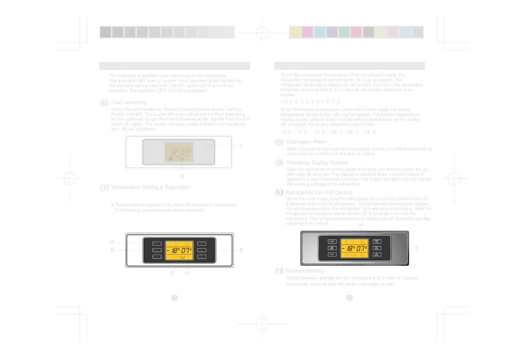 CDA PC85SC user manual Fast icemaking, Refrigerator will restart 