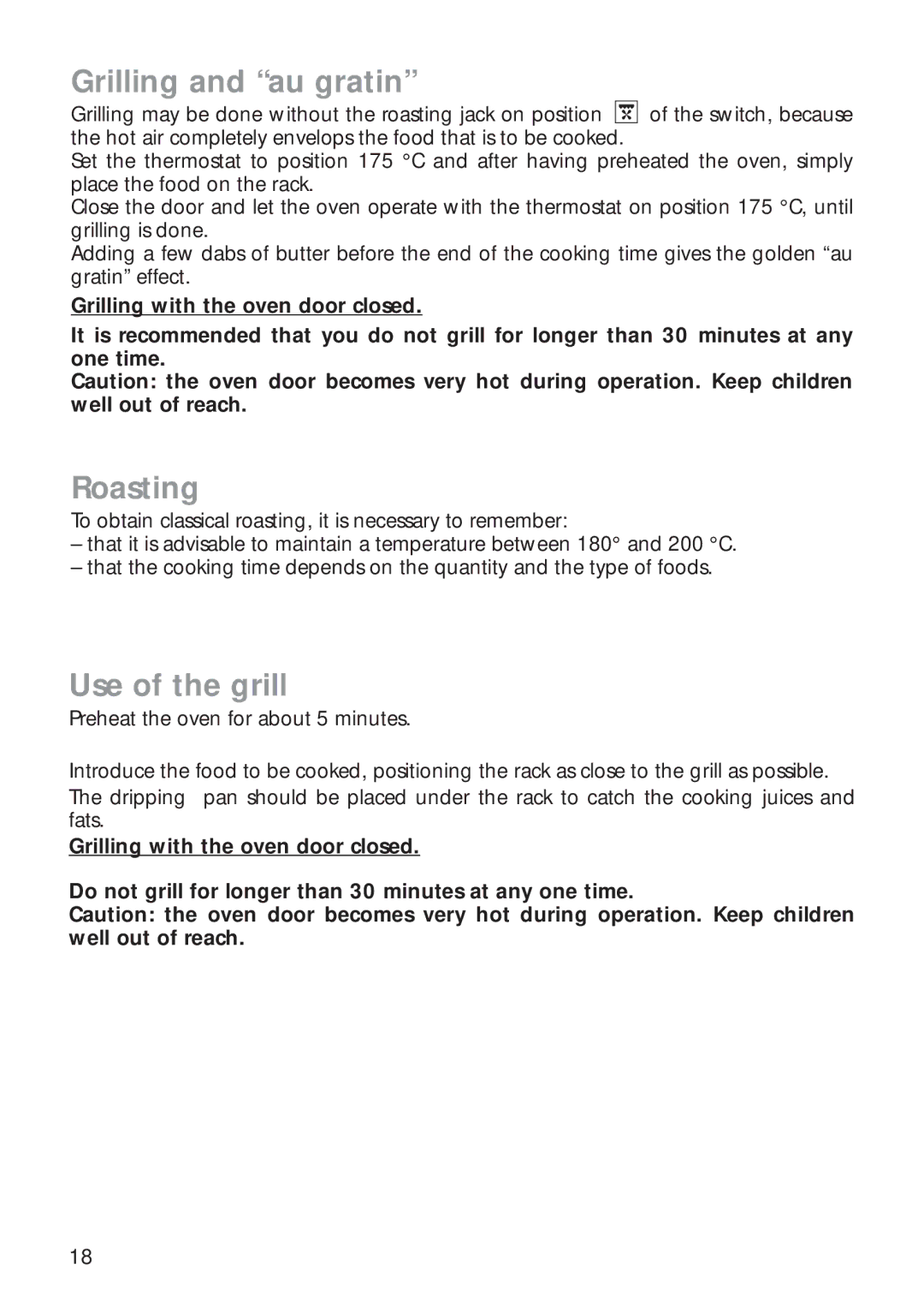 CDA RC 9000 installation instructions Grilling and au gratin, Roasting, Use of the grill 