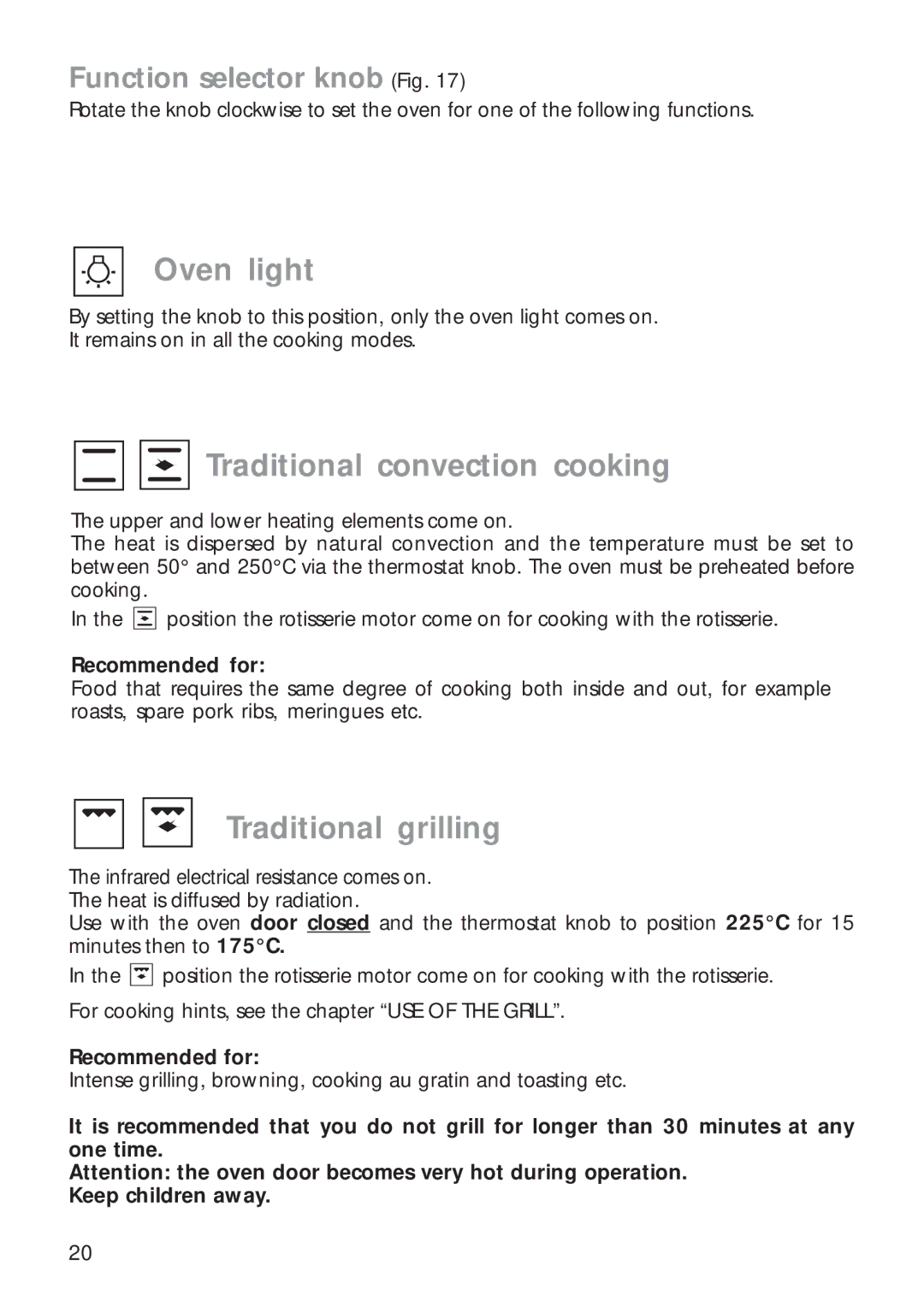 CDA RC 9020 installation instructions Oven light, Traditional grilling 