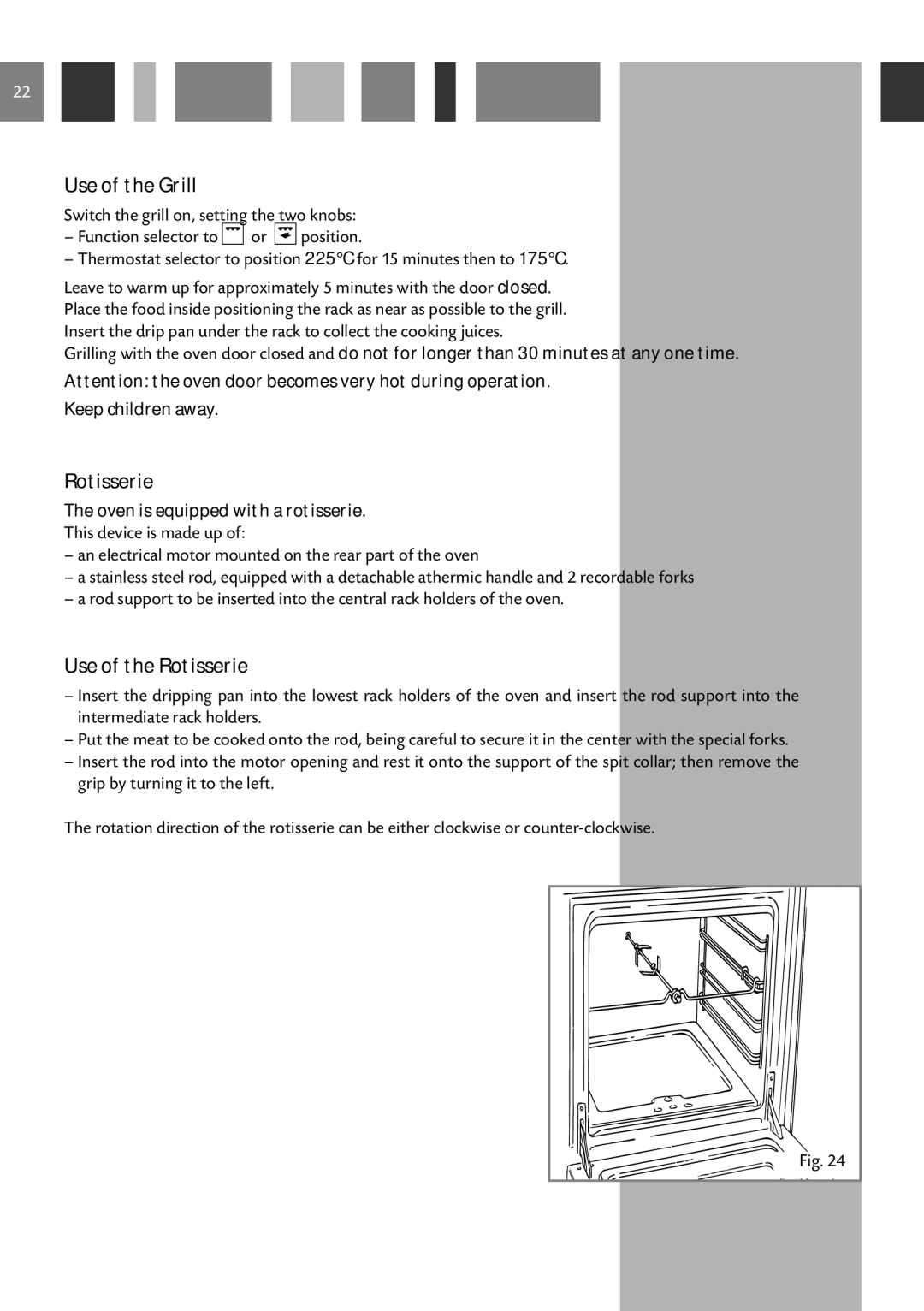 CDA RC 9620 manual Use of the Rotisserie, Oven is equipped with a rotisserie 