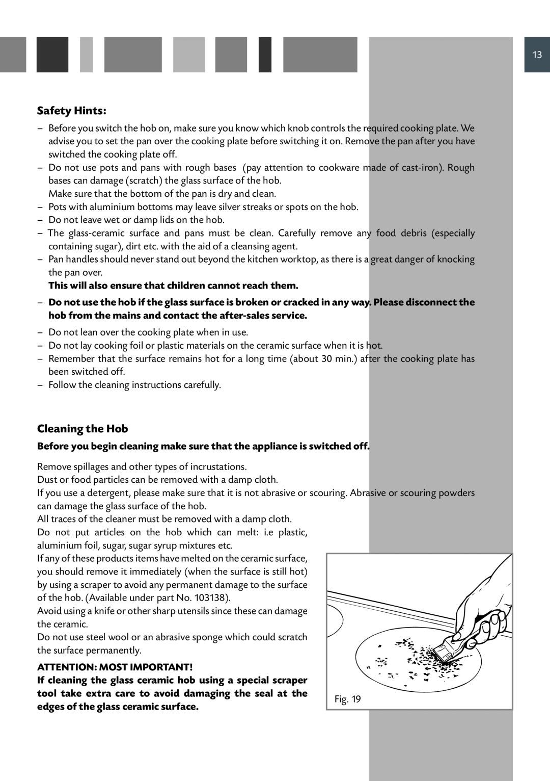 CDA RC 9620 manual Safety Hints, Cleaning the Hob, This will also ensure that children cannot reach them 