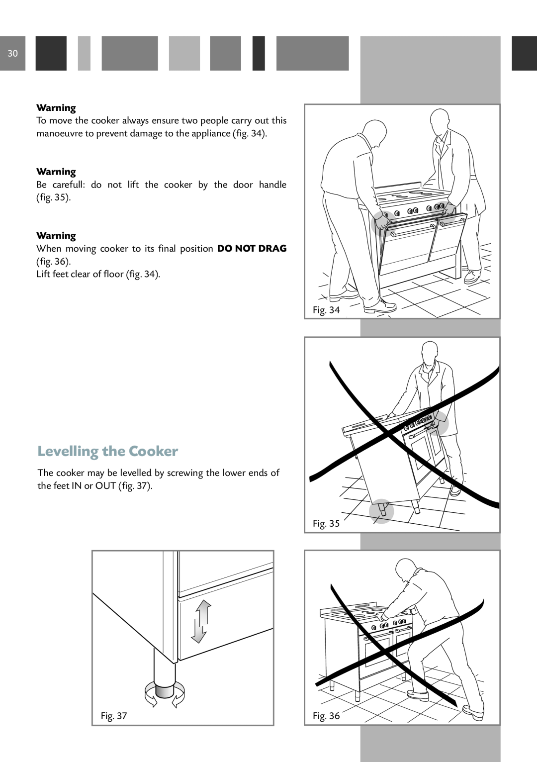 CDA RC 9620 manual Levelling the Cooker, Be carefull do not lift the cooker by the door handle, Lift feet clear of floor 