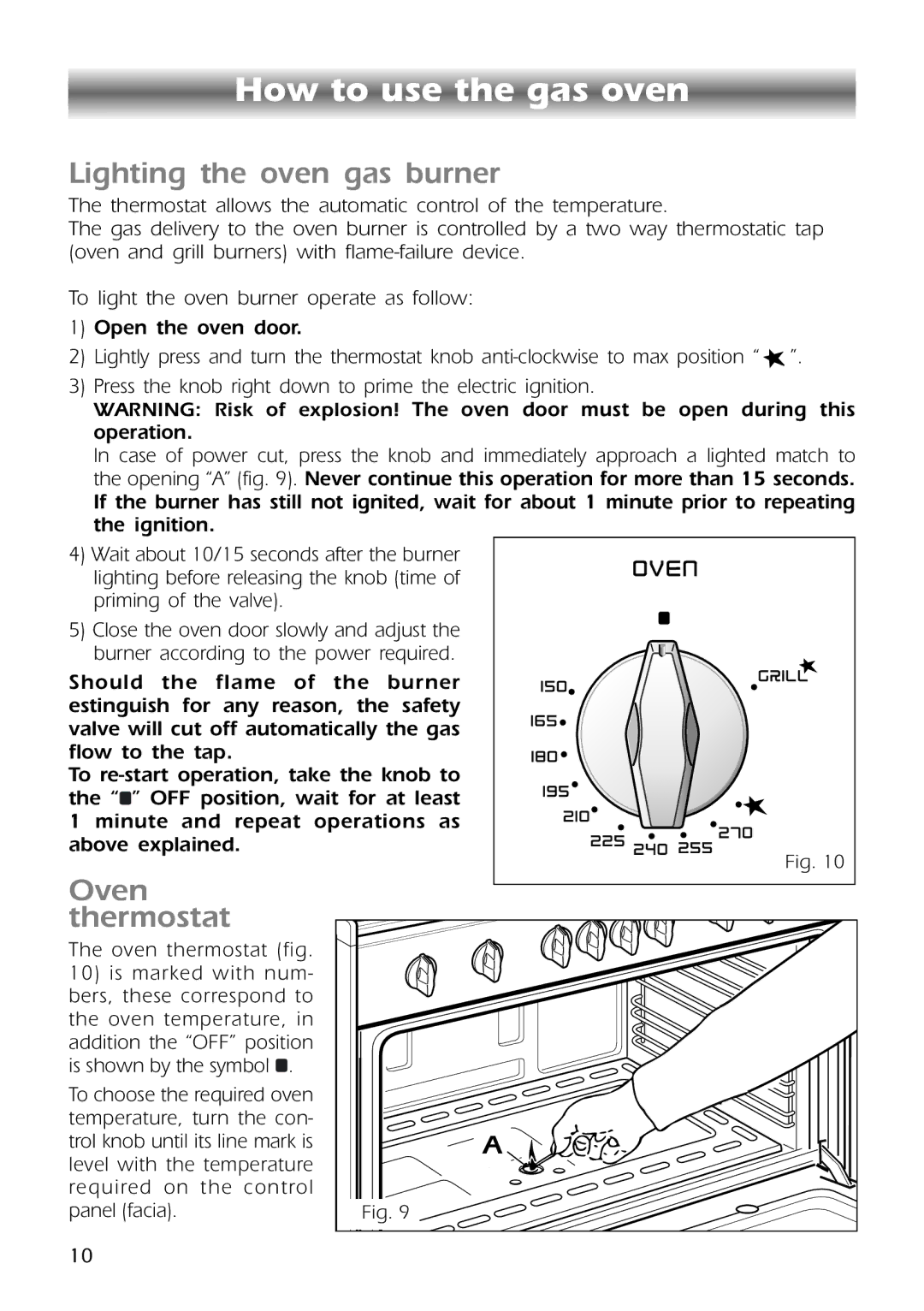 CDA RC9301 manual How to use the gas oven, Lighting the oven gas burner, Oven, Thermostat 