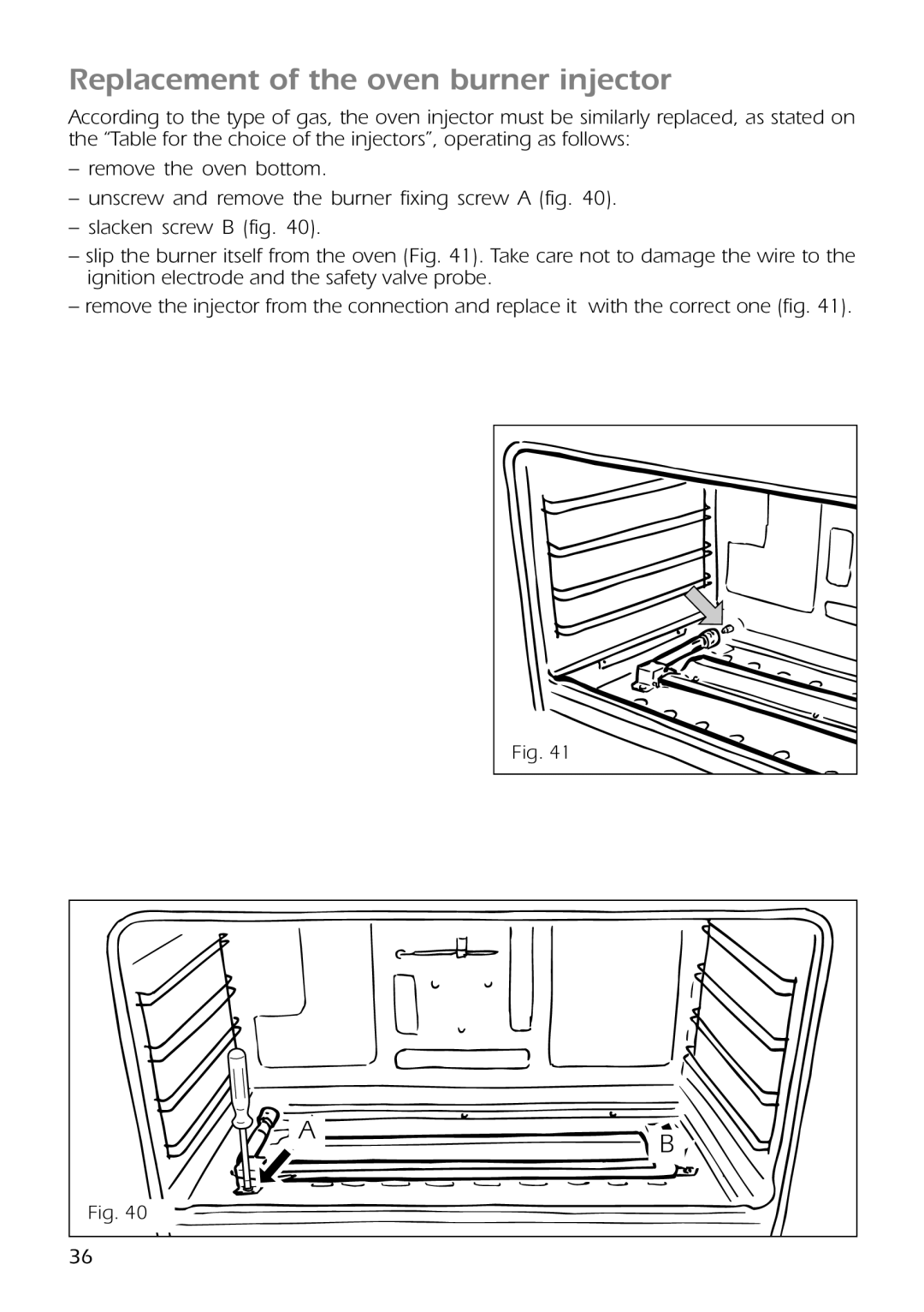 CDA RC9301 manual Replacement of the oven burner injector 