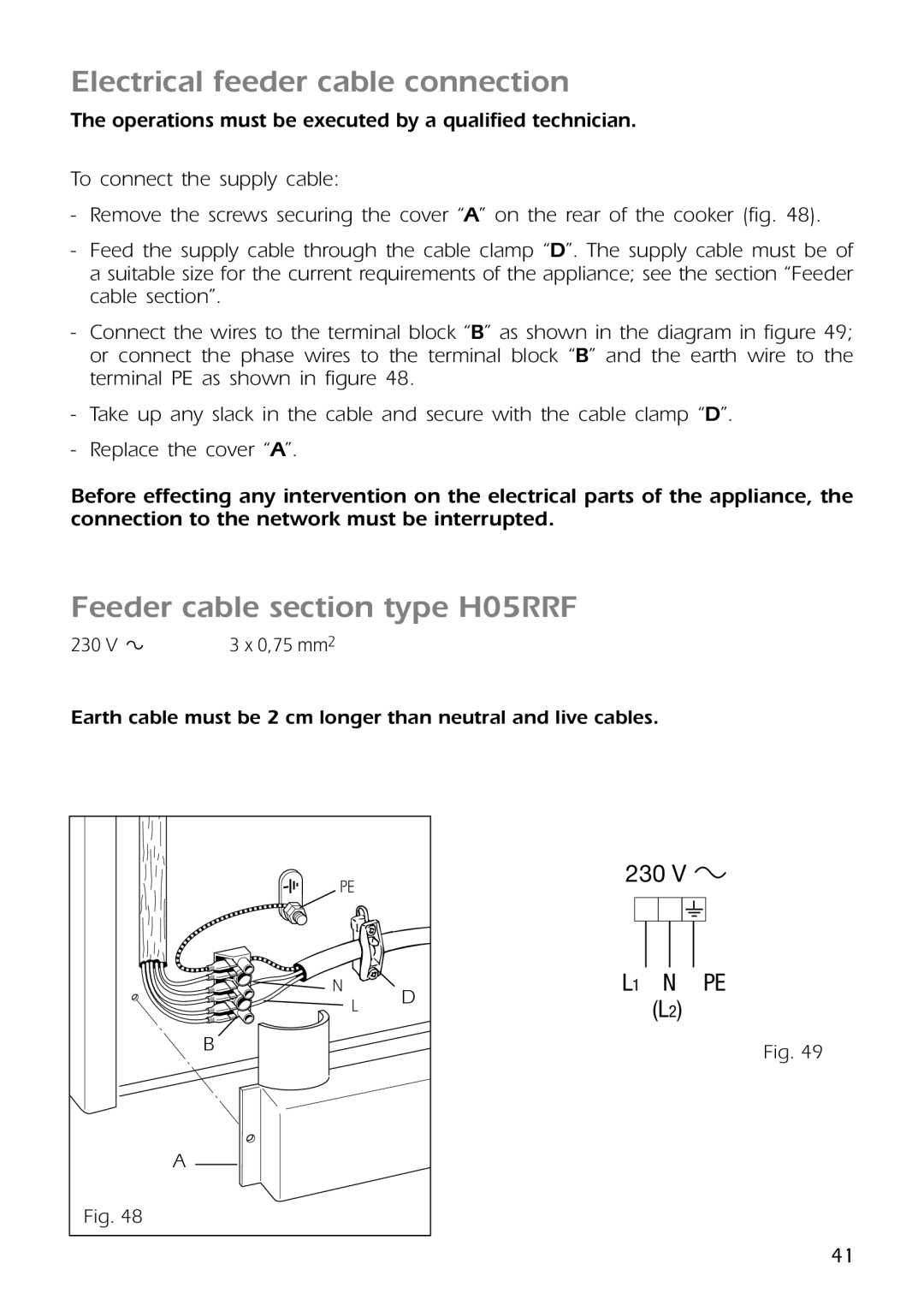 CDA RC9301 manual Electrical feeder cable connection, Feeder cable section type H05RRF 