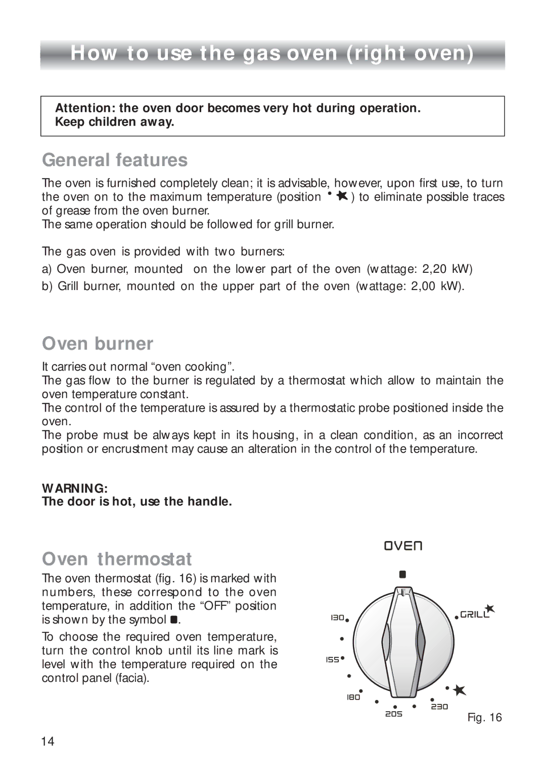 CDA RC9321 manual How to use the gas oven right oven, General features 