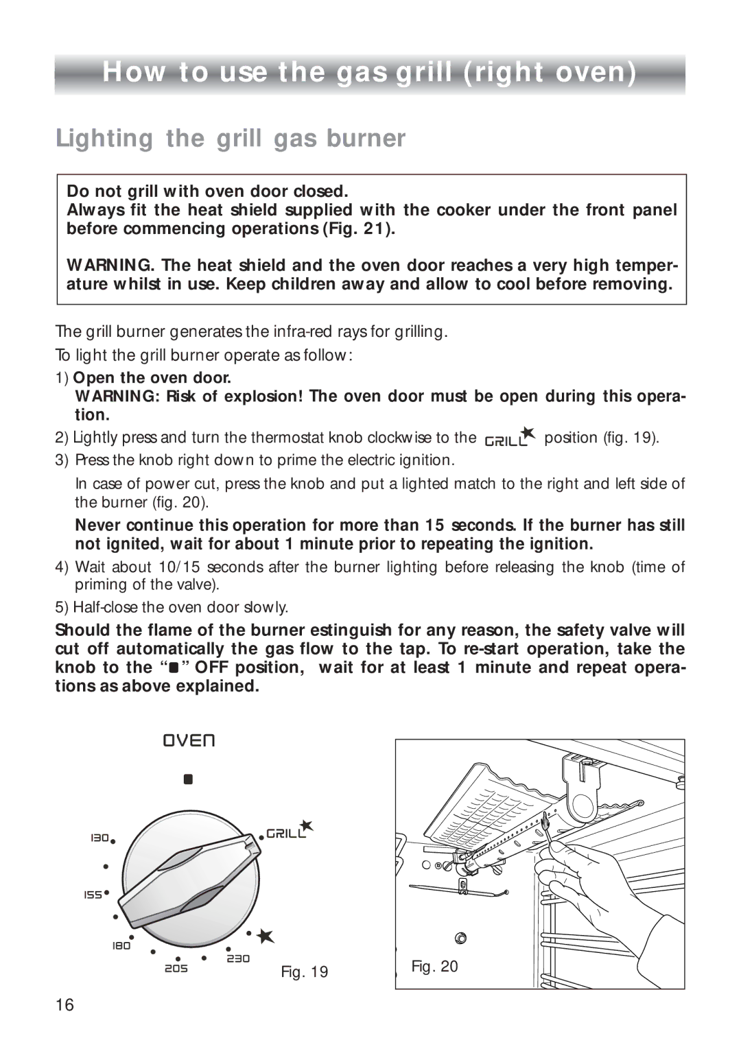 CDA RC9321 manual How to use the gas grill right oven, Lighting the grill gas burner 