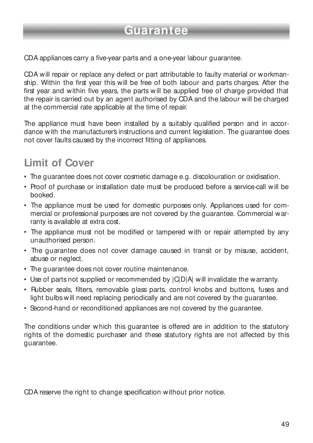 CDA RC9321 manual Guarantee, Limit of Cover 