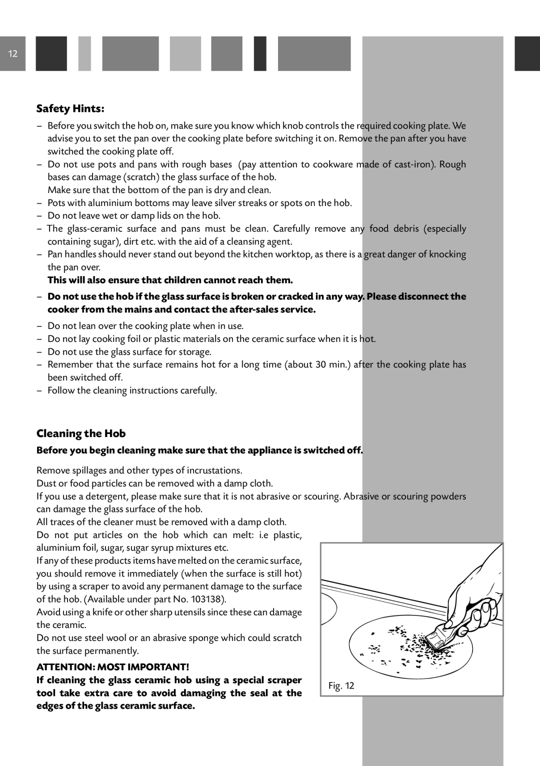 CDA RV 1060 manual Safety Hints, Cleaning the Hob, Tool take extra care to avoid damaging the seal at 