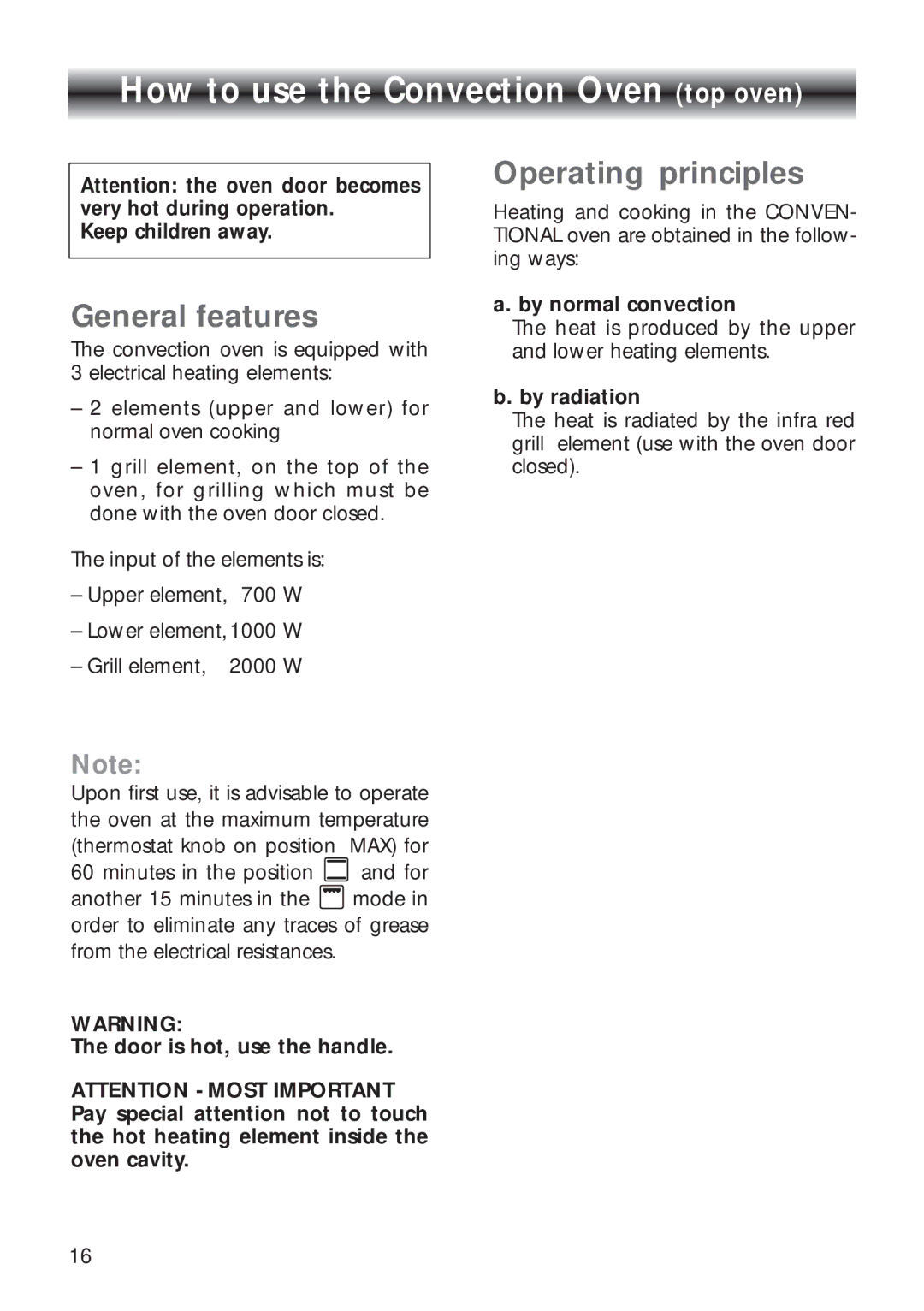 CDA RV 700 installation instructions How to use the Convection Oven top oven, General features 