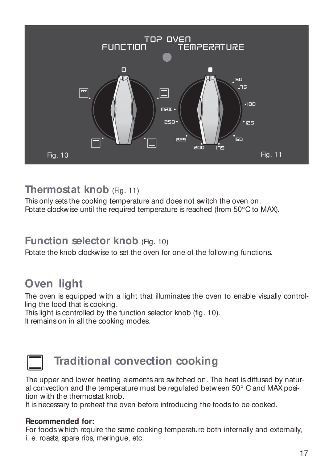 CDA RV 700 installation instructions Oven light, Traditional convection cooking 