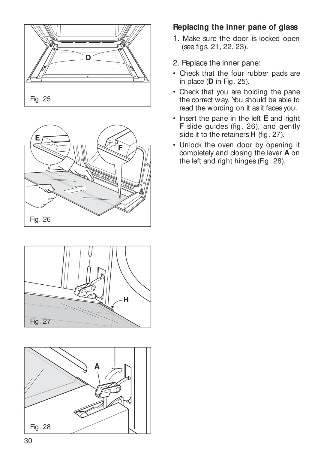 CDA RV 700 installation instructions Replacing the inner pane of glass 