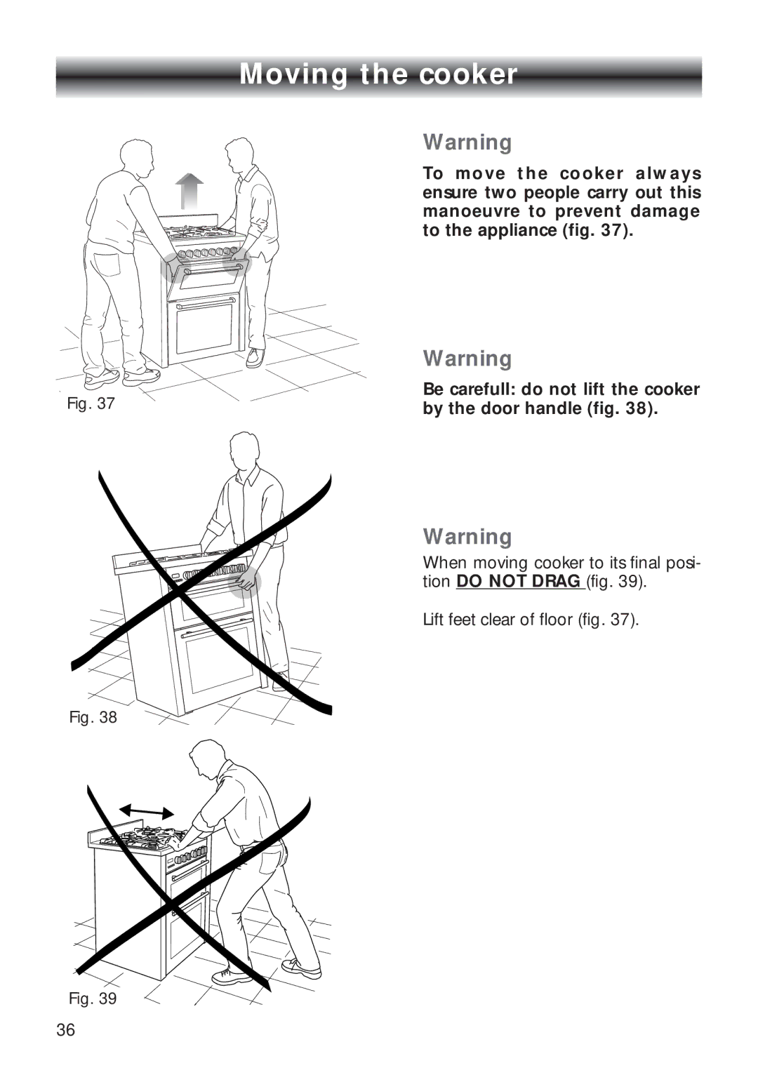 CDA RV 700 installation instructions Moving the cooker 