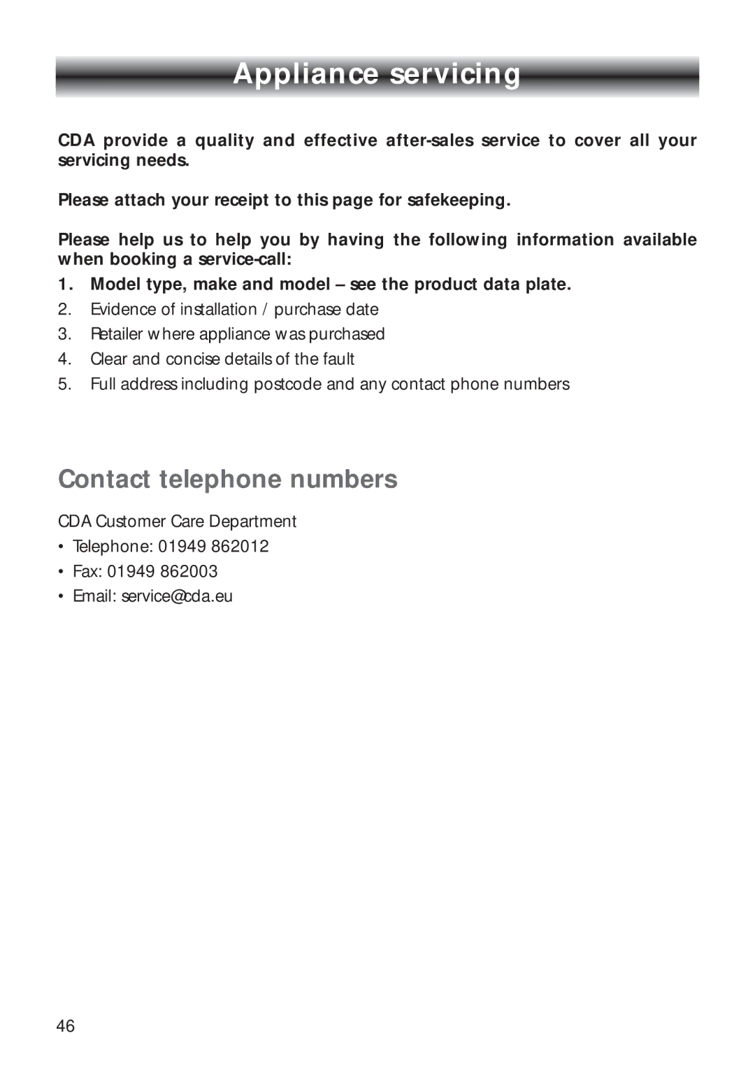 CDA RV 700 installation instructions Appliance servicing, Contact telephone numbers 